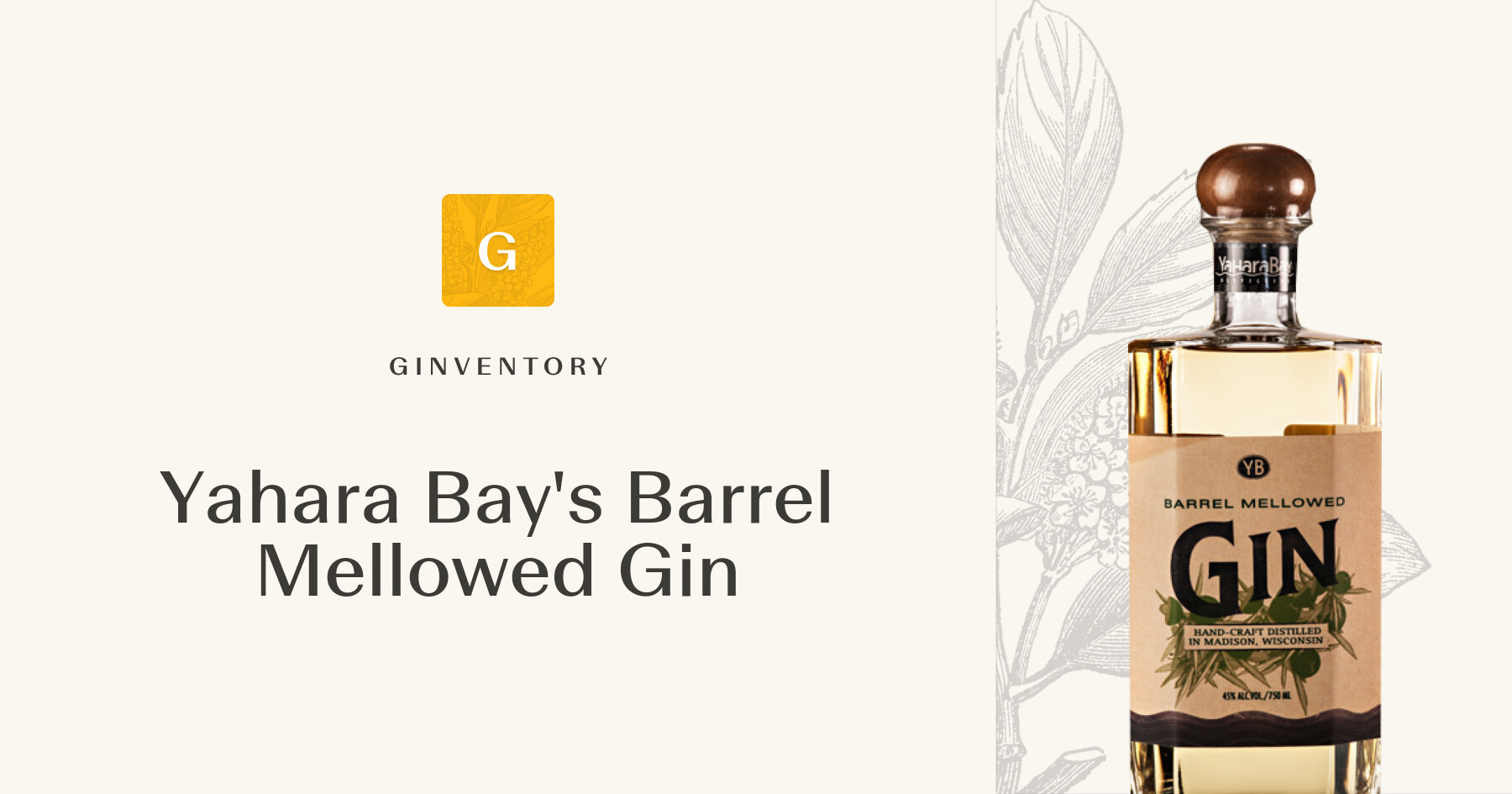 Yahara Bay's Barrel Mellowed Gin — Gins | Ginventory