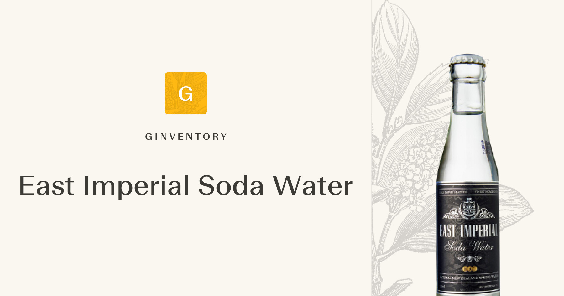 East Imperial Soda Water — Tonics | Ginventory