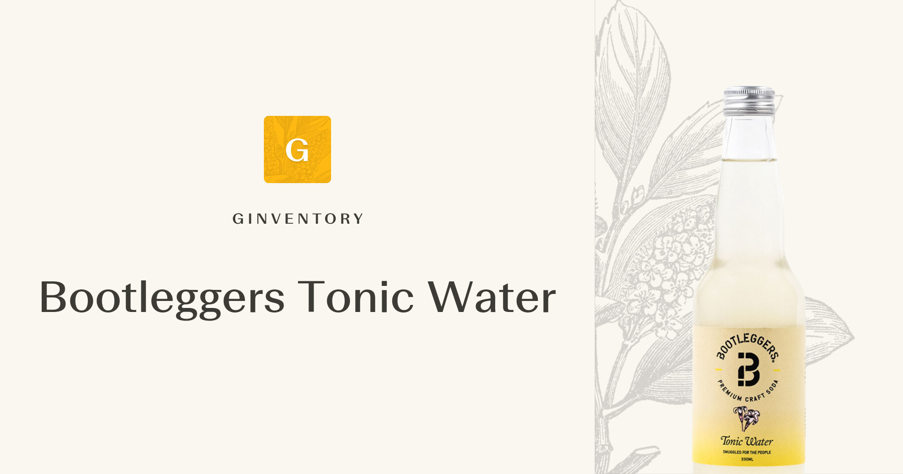 Bootleggers Tonic Water — Tonics | Ginventory