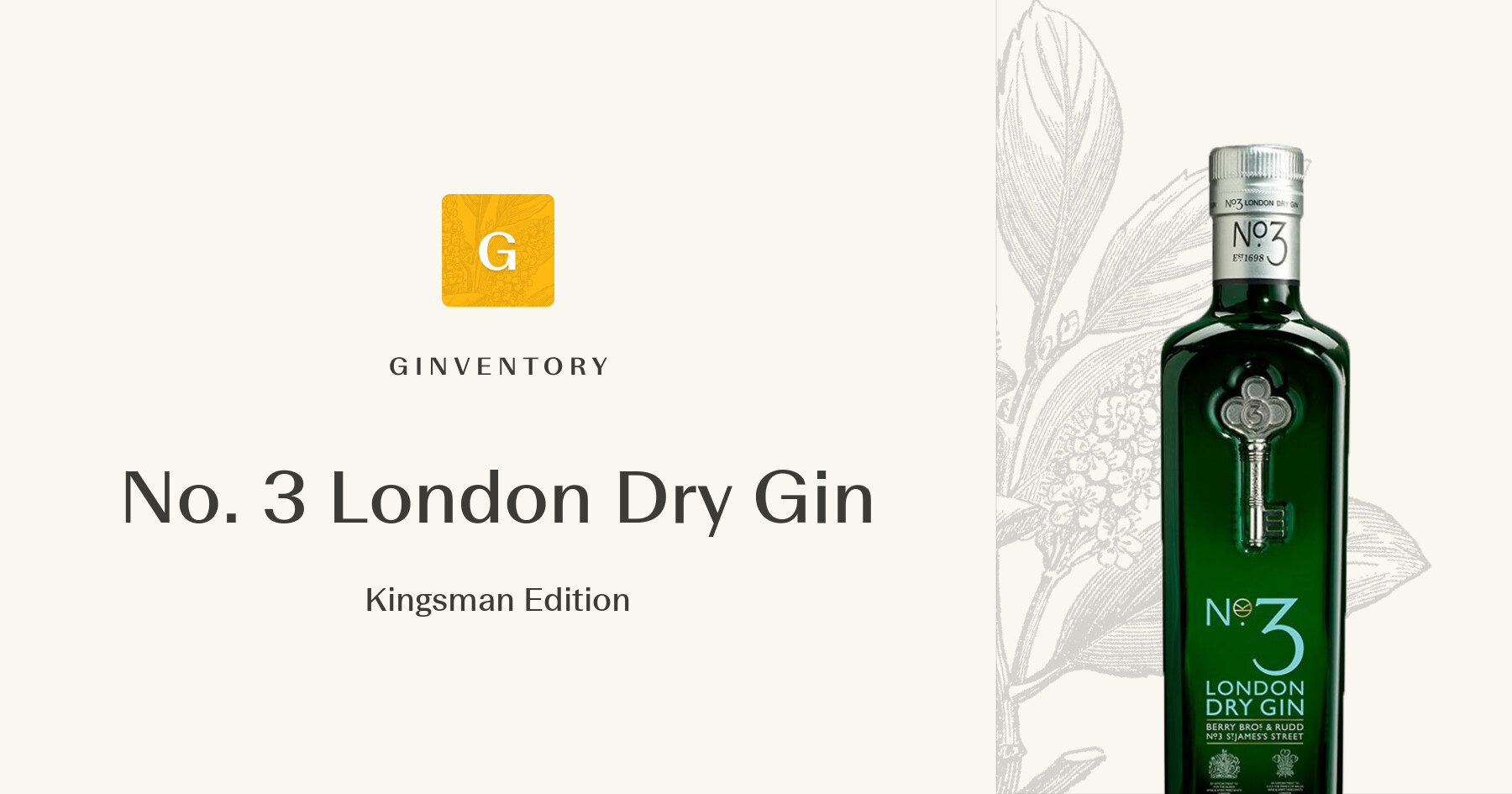 No. 3 London Dry Gin - Kingsman Edition — Gins | Ginventory