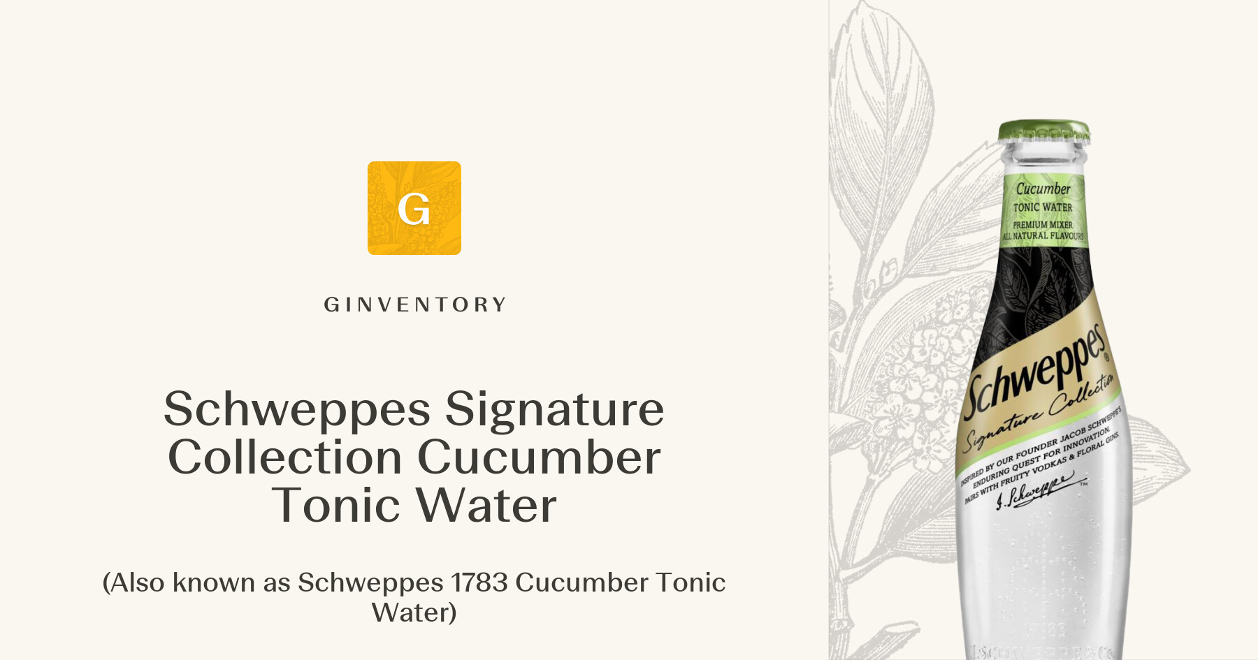 schweppes-signature-collection-cucumber-tonic-water-also-known-as