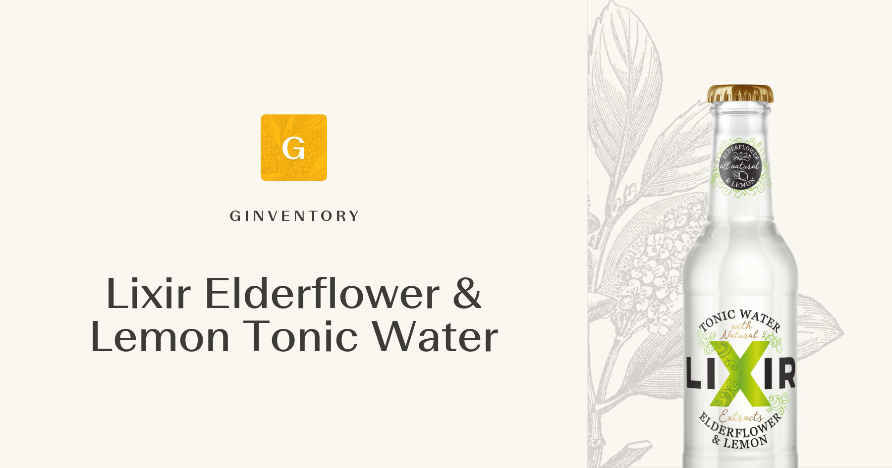 Lixir Elderflower & Lemon Tonic Water — Tonics | Ginventory
