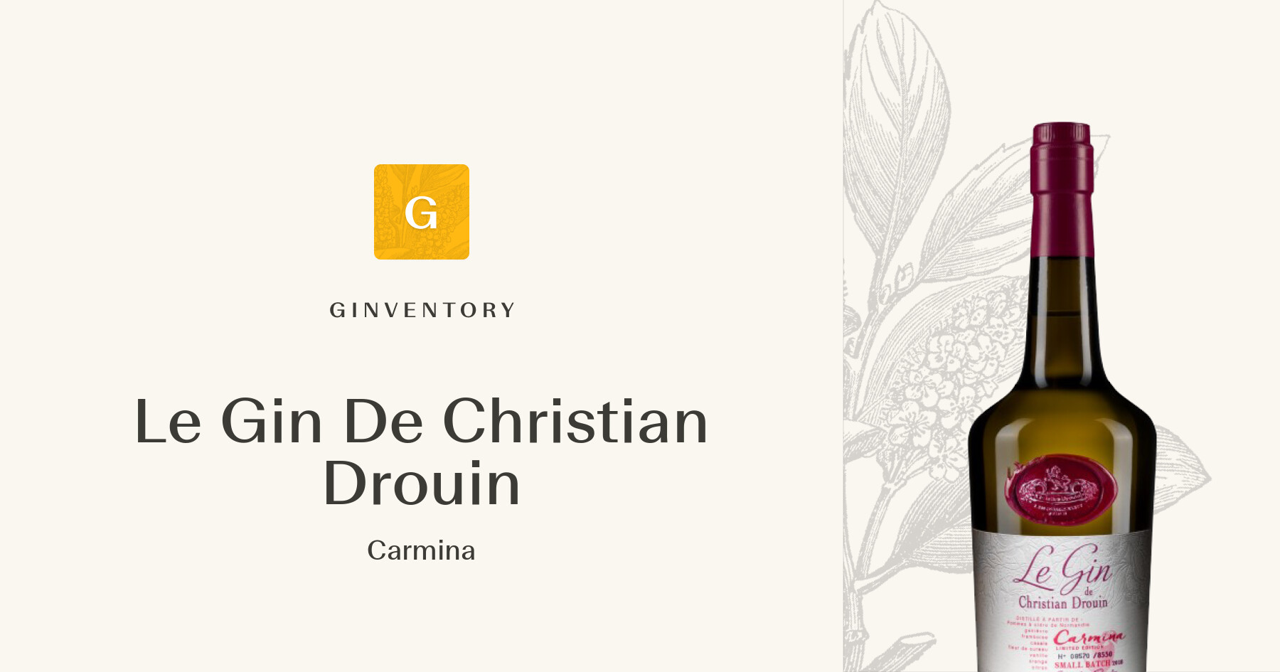 Le Gin De Christian Drouin - Carmina — Gins | Ginventory
