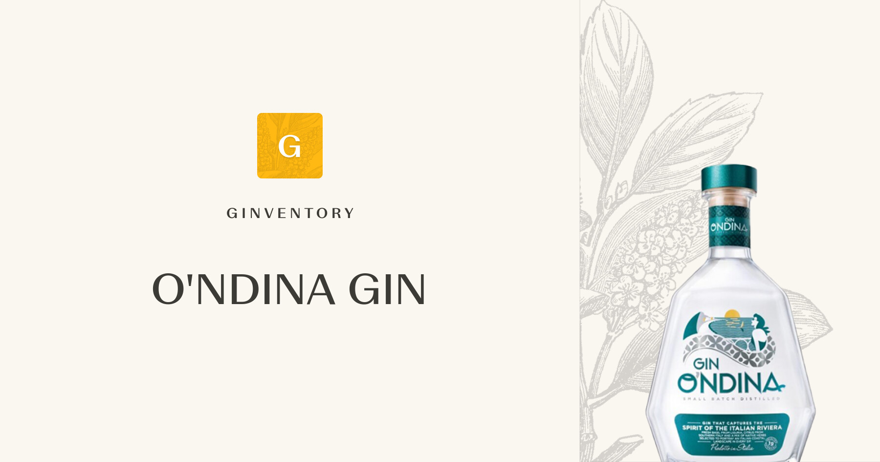 O'NDINA GIN — Gins | Ginventory