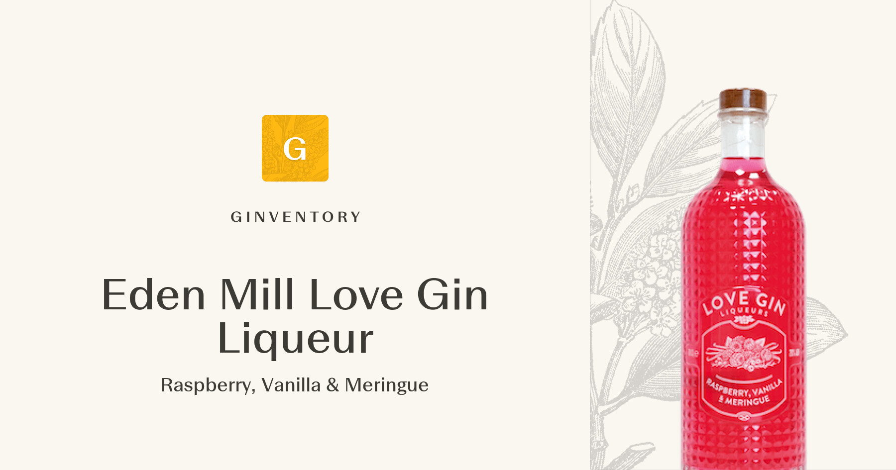 Eden Mill Love Gin Liqueur - Raspberry, Vanilla & Meringue — Ginebras ...