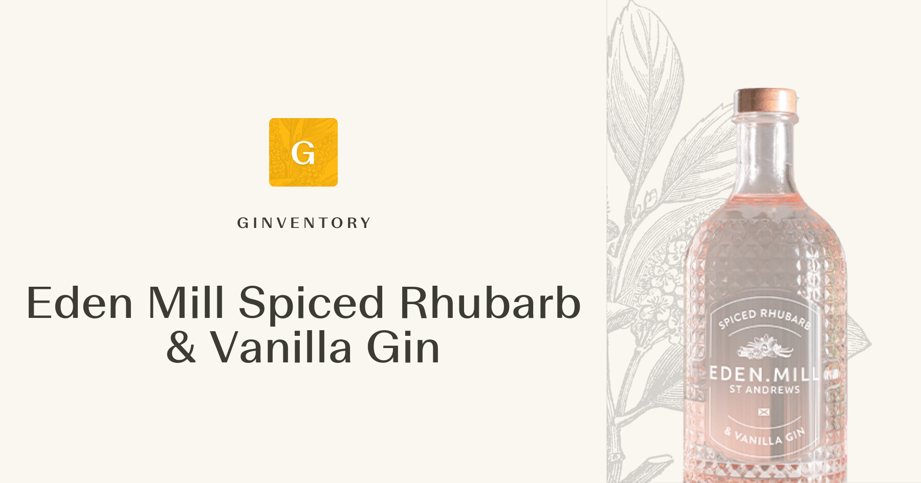 Eden Mill Spiced Rhubarb & Vanilla Gin — Gins | Ginventory