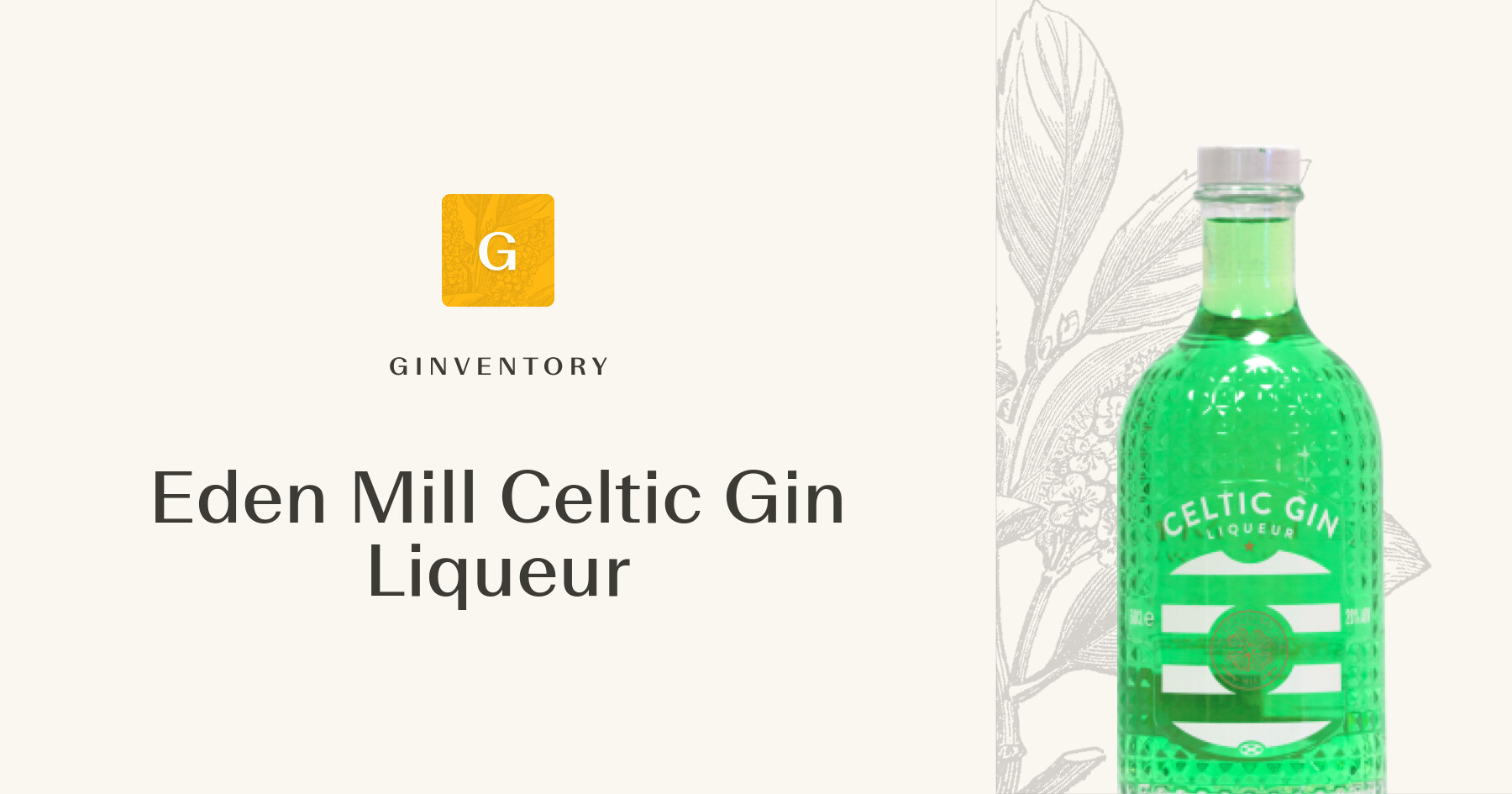 Eden Mill Celtic Gin Liqueur — Gins | Ginventory