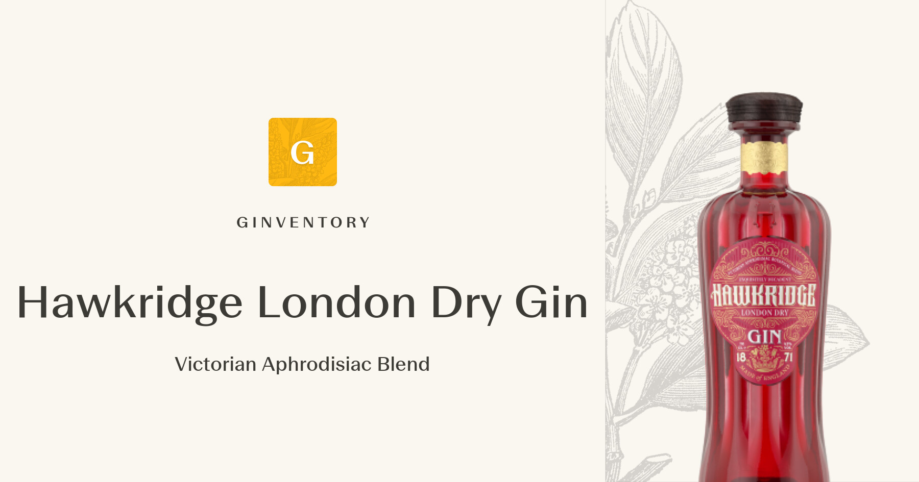 Hawkridge London Dry Gin - Victorian Aphrodisiac Blend — Gins | Ginventory