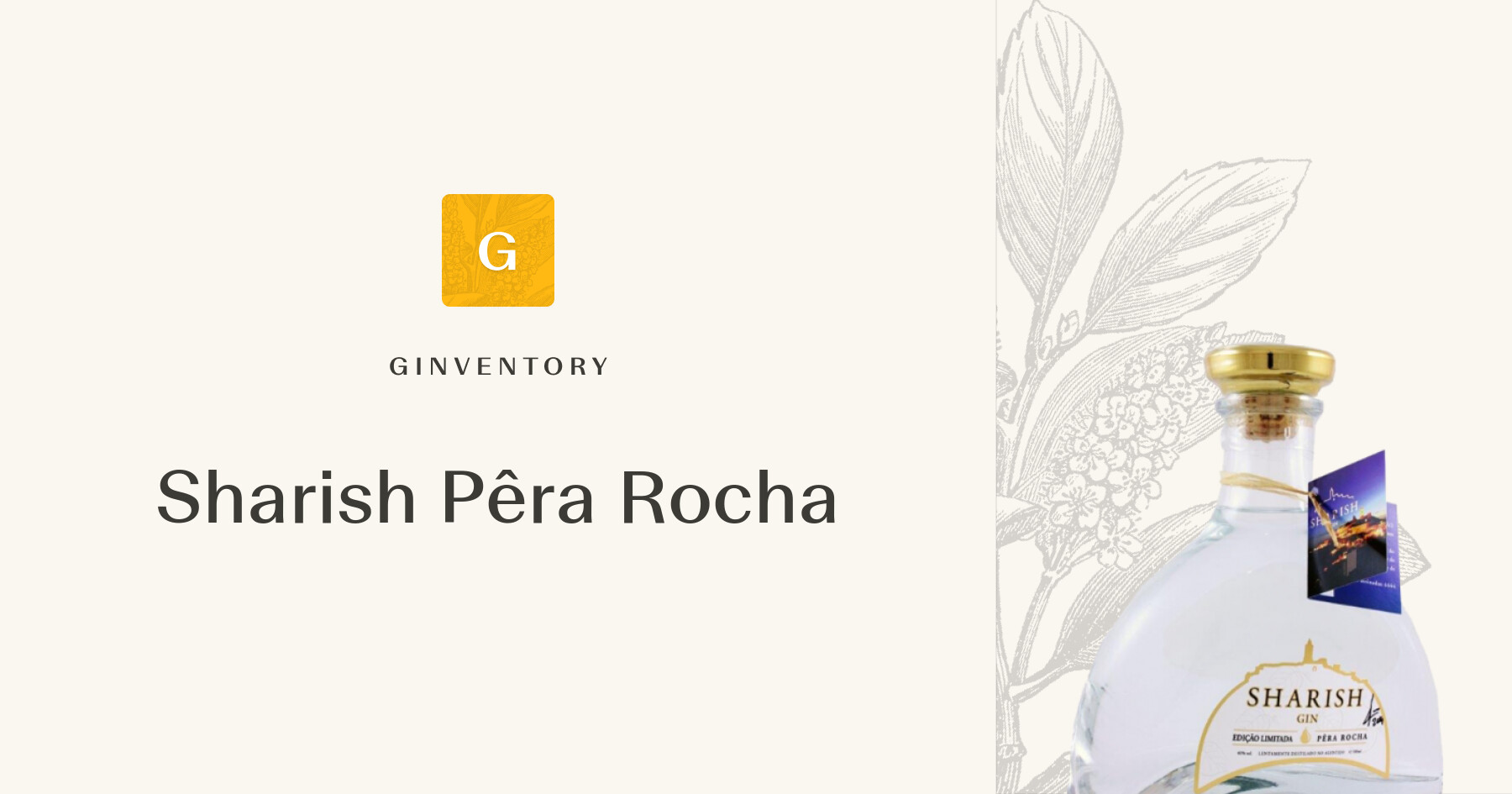 Sharish Pêra Rocha — Gins | Ginventory